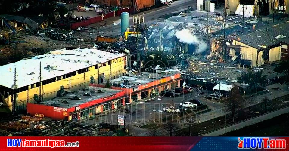 Hoy Tamaulipas Confirman Dos Muertos Por Explosion En Houston