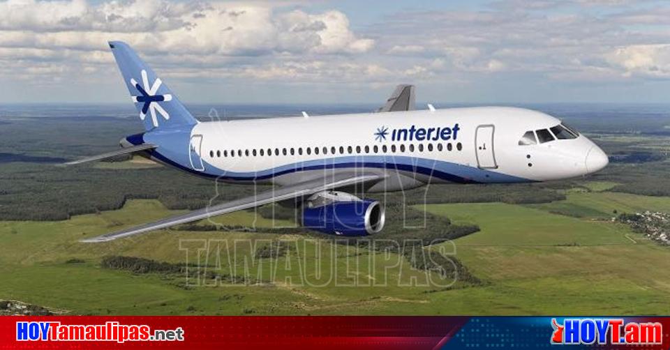 Hoy Tamaulipas Retoma Actividades Interjet En Nuevo Leon Iniciara Con