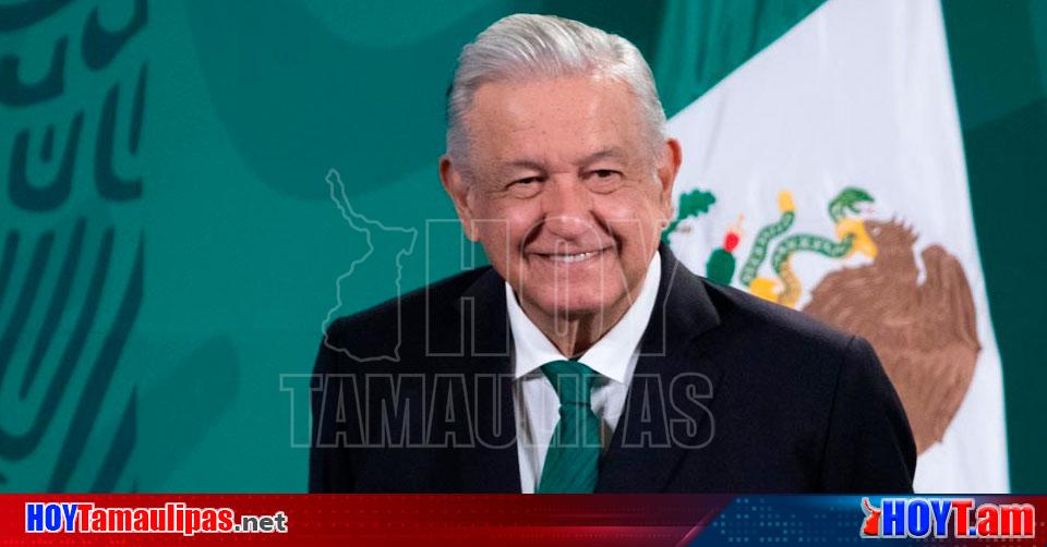 Hoy Tamaulipas Tamaulipas Viene AMLO Al Sur De Tamaulipas