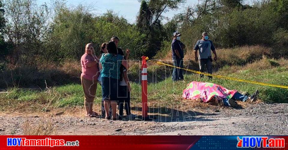 Hoy Tamaulipas Tamaulipas Encuentran A Un Hombre Muerto En Ejido De