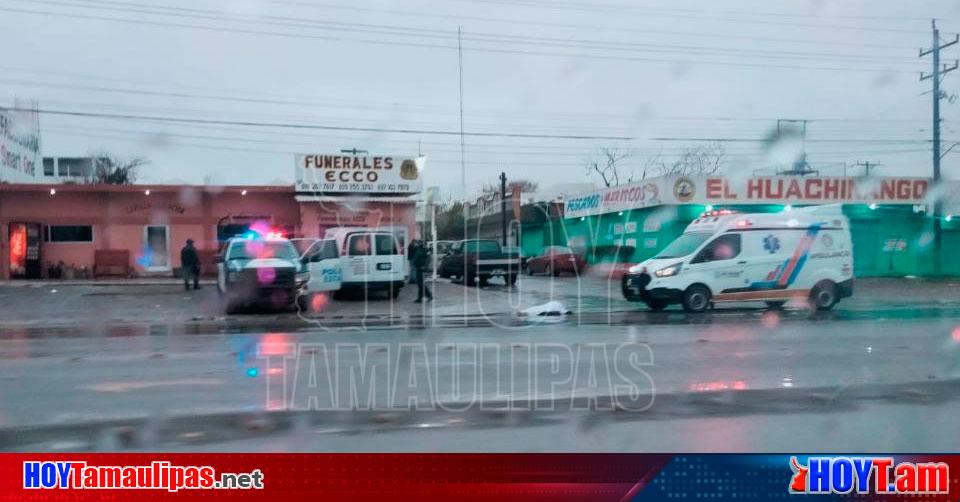 Hoy Tamaulipas Muerto En Tamaulipas Muere Atropellado Y Su Cuerpo