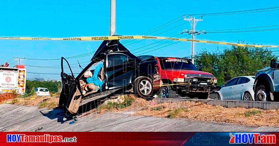 Hoy Tamaulipas Accidentes En Tamaulipas Conductor Muere Prensado Tras