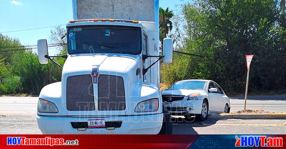 Hoy Tamaulipas Accidentes En Tamaulipas Choca Con Trailer Que Se