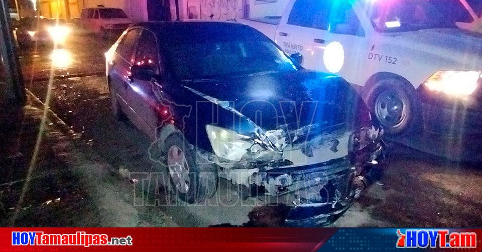 Hoy Tamaulipas Accidentes En Tamaulipas Se Pasa Alto Y La Embisten En