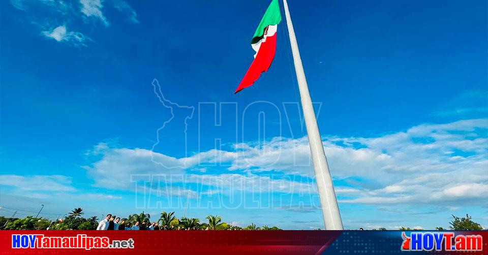 Hoy Tamaulipas Tamaulipas En Ciudad Madero Izan Bandera Monumental En