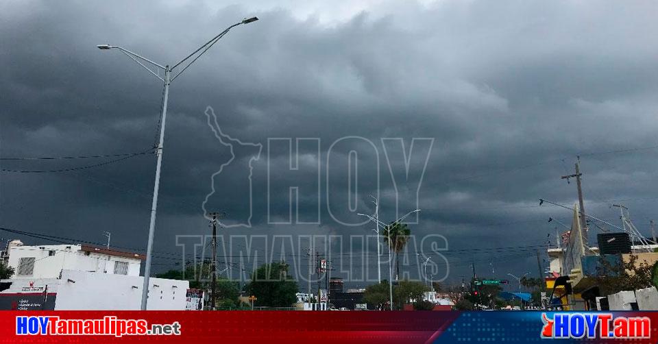 Hoy Tamaulipas Clima En Tamaulipas De Octubre Ingresara Este