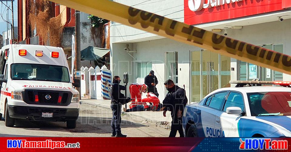 Hoy Tamaulipas Tamaulipas Lo Sorprende La Muerte En Via Publica De