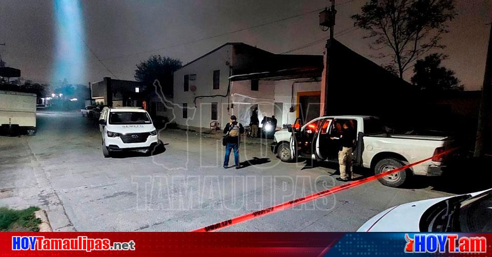 Hoy Tamaulipas Violencia En Tamaulipas Asesinan De Un Balazo A