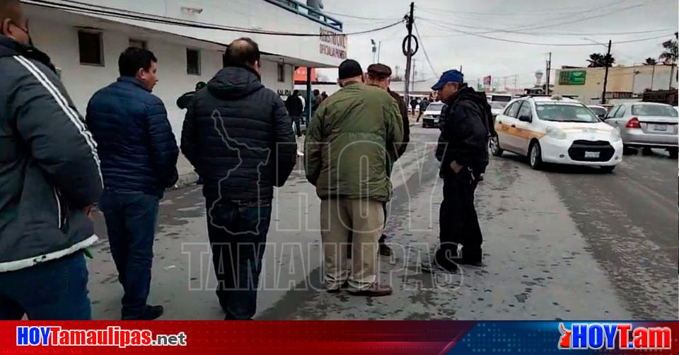 Hoy Tamaulipas Tamaulipas Se Manifiestan Taxistas En Reynosa