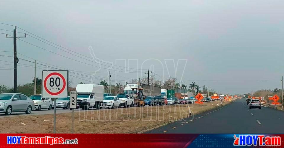 Hoy Tamaulipas Tamaulipas Prometen Abrir Maniana Los Carriles