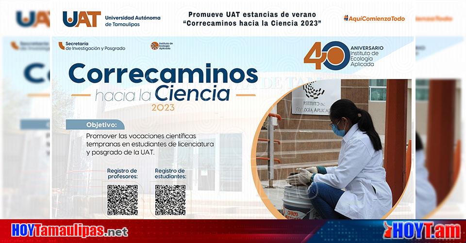 Hoy Tamaulipas Universidad En Tamaulipas Promueve UAT Estancias De