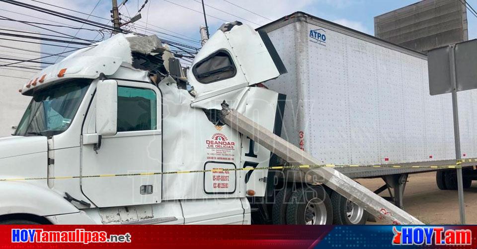 Hoy Tamaulipas Accidentes En Tamaulipas Trailer Deja Sin Luz Amplio