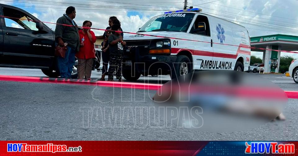 Hoy Tamaulipas Accidentes En Tamaulipas Menor Arrolla Y Mata A Un