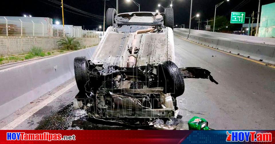 Hoy Tamaulipas Accidente En Tamaulipas Conductor Huye Tras Volcar Su