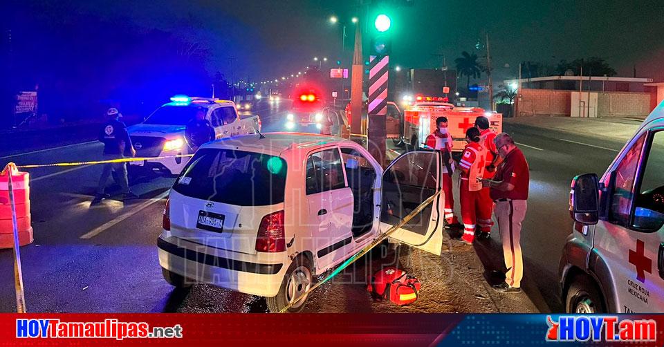 Hoy Tamaulipas Accidentes En Tamaulipas Muere Automovilista Al