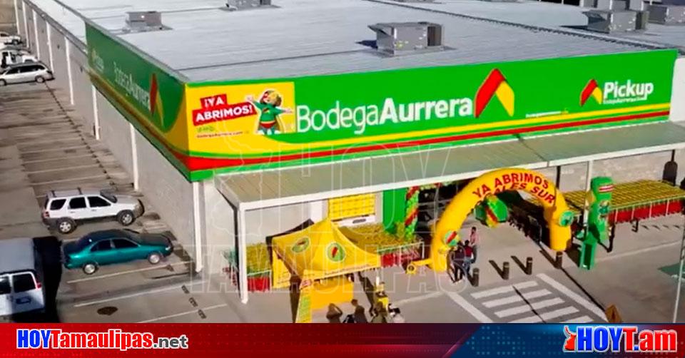 Hoy Tamaulipas Economia En Tamaulipas Abrira En Agosto Bodega Aurrera