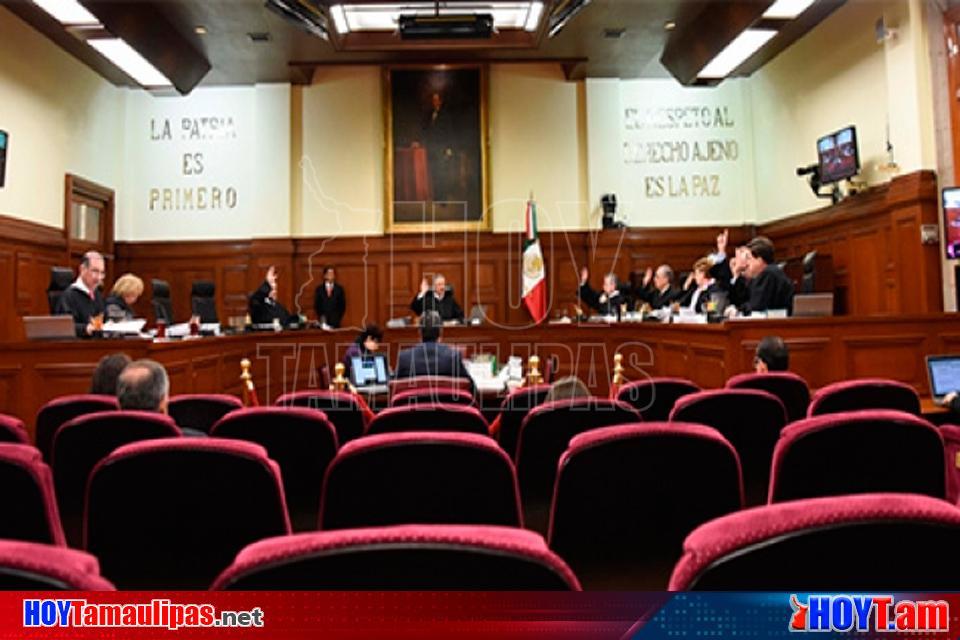 Hoy Tamaulipas Suprema Corte De Justicia Declara Inconstitucional