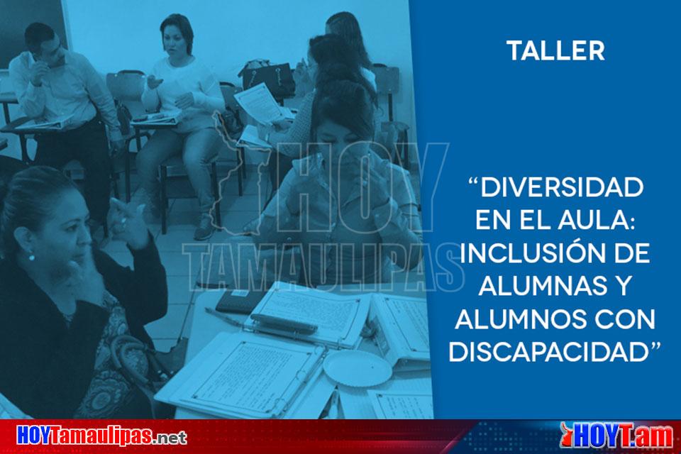 Hoy Tamaulipas Invita Set Al Taller Diversidad En El Aula Inclusion