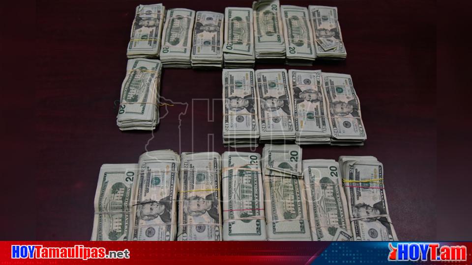 Today Tamaulipas – They seize 22 thousand dollars in Laredo Texas