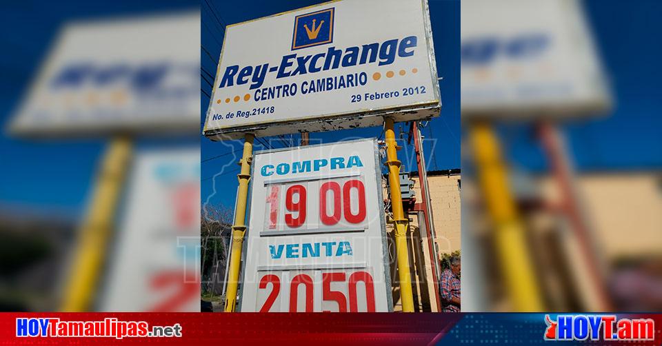 Hoy Tamaulipas - Tamaulipas Escala rapido el dolar en casas de cambio de  Nuevo Laredo llega a los $