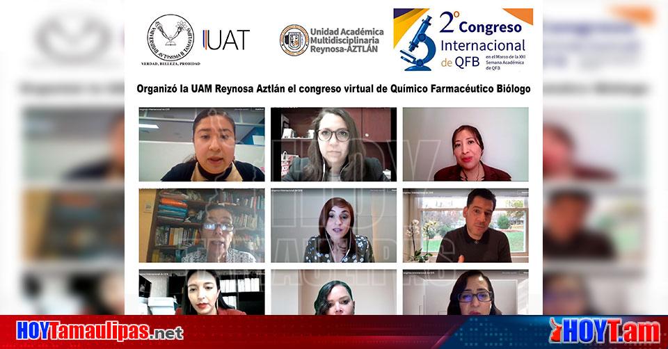 Today Tamaulipas – University in Tamaulipas Organiz UAT virtual congress of Chemical Pharmaceutical Bilogo