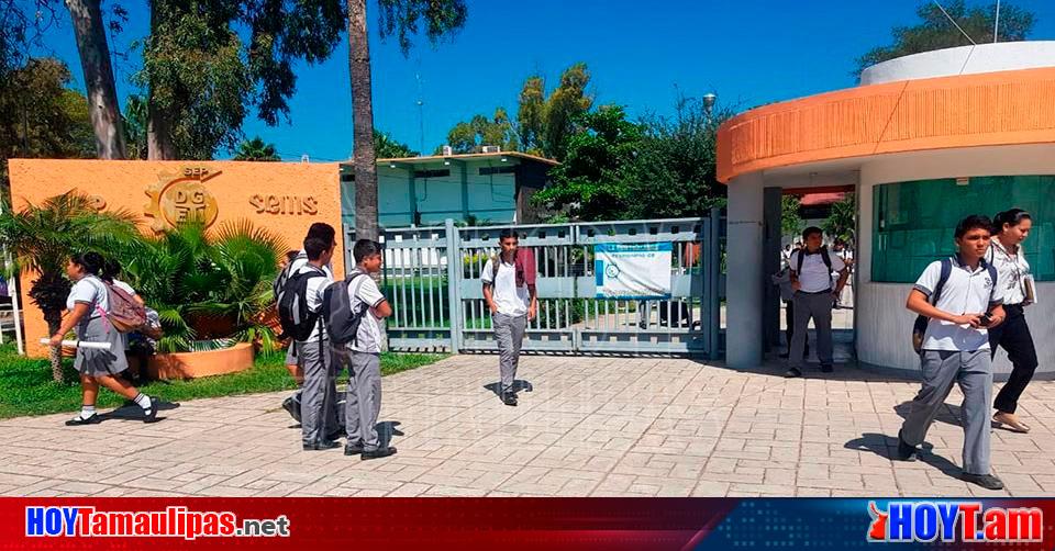 Hoy Tamaulipas Regreso A Clases En Tamaulipas Evitar La Desercion Escolar Es El Principal Reto 7874