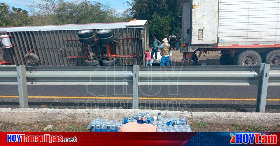 Hoy Tamaulipas Volcadura En Tamaulipas Vuelca Camion Con Toneladas De Cerveza En Altamira